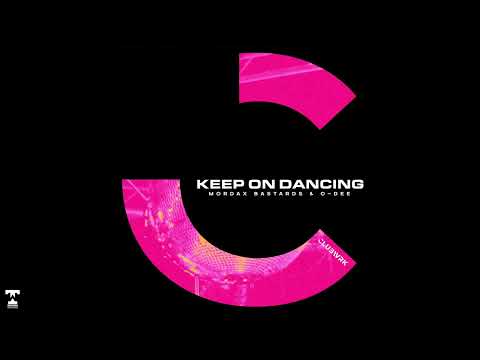 Mordax Bastards & O-Dee - Keep On Dancing