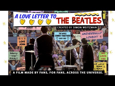 A Love Letter To The Beatles | Official Trailer | A Film Made By Fans, For Fans, Across the Universe