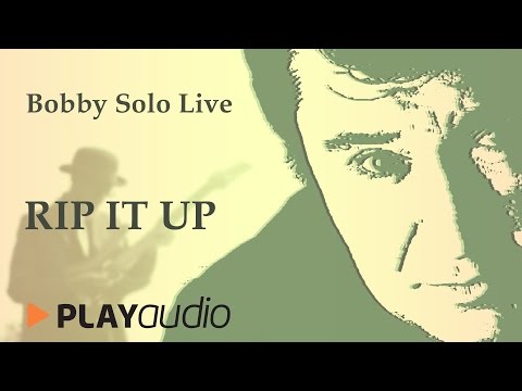 Rip It Up - Bobby Solo Live in  Sabbioneta - PLAYaudio