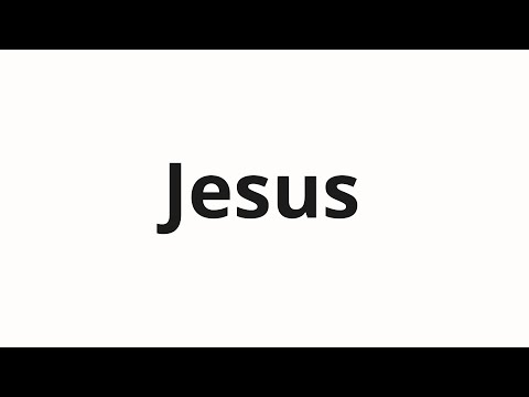 How to pronounce Jesus