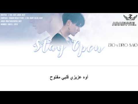 [Arabic Sub] Z.TAO x DIPLO & MØ - STAY OPEN أغنية تاو بالتعاون