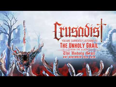 Crusadist   The Unholy Grail  OFFICIAL LYRIC VIDEO