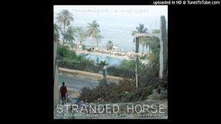 Stranded Horse - Transmission (Joy Division cover)