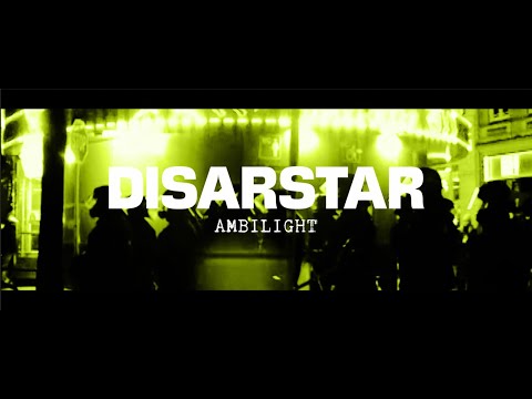 Disarstar - Ambilight (feat. Tom Hengst) [Official Video]