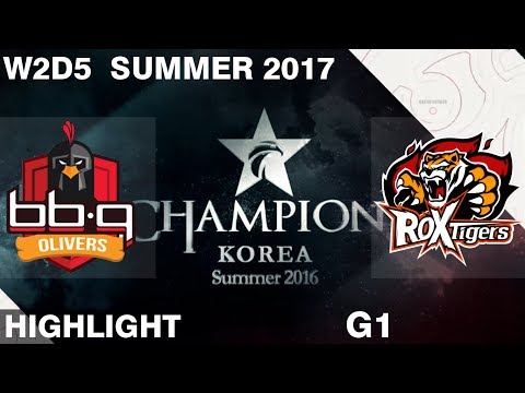 BBQ vs ROX | Game 1 | HIGHLIGHTS | LCK SUMMER 2017 | bbq Olivers vs ROX Tigers