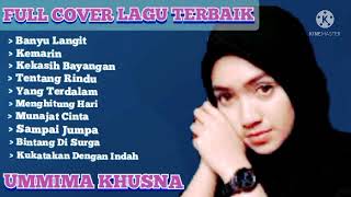 Download lagu Ummima khusna - cover full album terbaik mp3