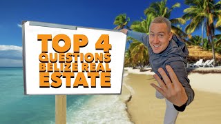 BELIZE Real Estate: 4 expert tips to consider