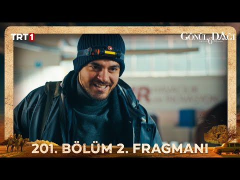 Gönül Dağı 201. Bölüm 2. Fragmanı