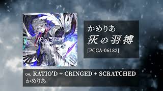 Cover art for Ratio'd + Cringed + Scratched