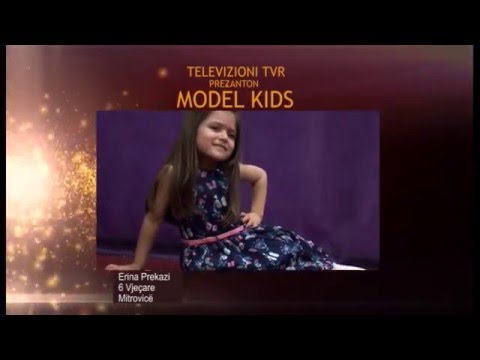 Model Kids ne TVR - Edicioni 5 - Erina Prekazi ( 25 Prill 2016 )