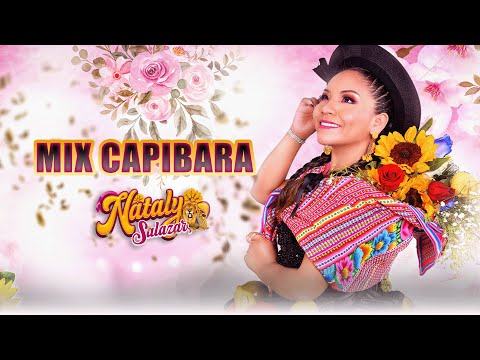 Santiago 2025 - Mix Capibara (Nataly Salazar) Primicias 2025