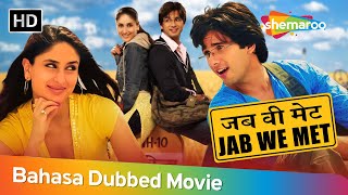 Download lagu Jab We Met -Perjalanan Cinta Memukau |Bollywood Movie Dubbed in Bahasa|Shahid Kapoor, Kareena Kapoor mp3 Download lagu Jab We Met -Perjalanan Cinta Memukau |Bollywood Movie Dubbed in Bahasa|Shahid Kapoor, Kareena Kapoor mp3
