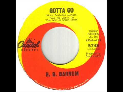 H B Barnum Gotta Go