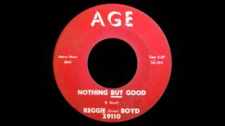 Reggie (Guitar) Boyd - Nothing But Good
