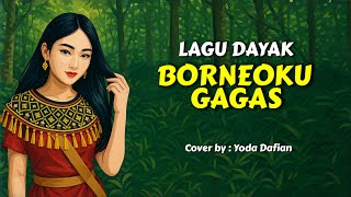 Download lagu Borneoku Gagas | Lara Delvia | Lagu Dayak | cover terbaru 2025 mp3 Download lagu Borneoku Gagas | Lara Delvia | Lagu Dayak | cover terbaru 2025 mp3