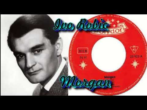 Ivo Robic   Morgen (With English Lyrics)