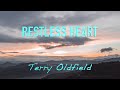 RESTLESS HEART ... Terry Oldfield