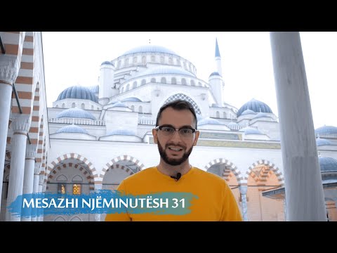 Zoti është Një, e dyert e zgjidhjeve i ka bërë të shumta! | Mesazhi 31