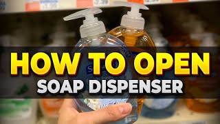 How to Open A Soap Dispenser Two Methods | Easy Way and Brute Force Way!