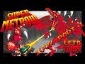 Lets Play Super Metroid 100 Part 1