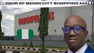 BENIN City Has Really Changed | Full Tour of BENIN City Shopping mall (ShopRite)