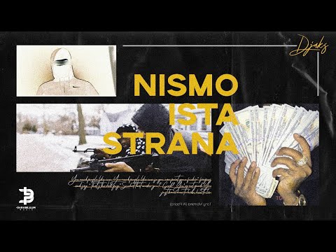Djaks - Nismo Ista Strana