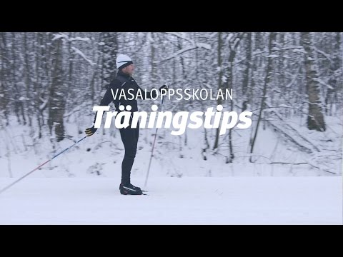 Vasaloppsskolan – Träningstips (Träna på snö del 4 av 4)