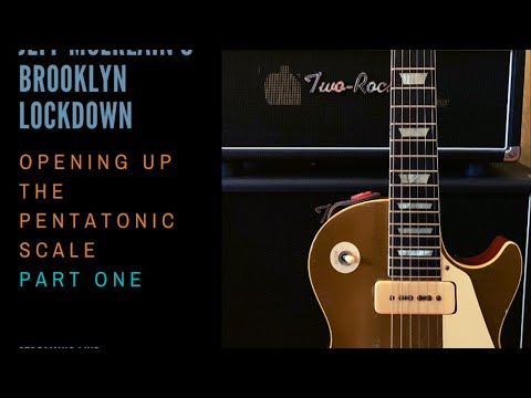 Jeff McErlain's Brooklyn Lockdown - Opening Up the Pentatonic Scale live stream