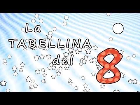 La tabellina dell' 8 - tabellina dell' otto - canzoni per bambini -  Baby cartoons