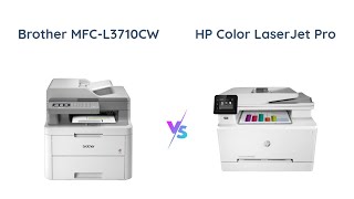 Brother vs HP Color Laserjet Pro: All-In-One Printers Compar