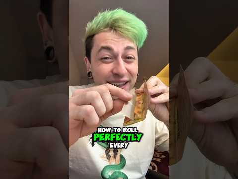 How to roll perfectly every time