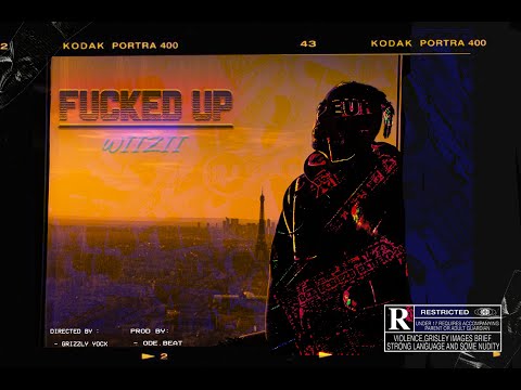 WIIZII - FUCKED UP