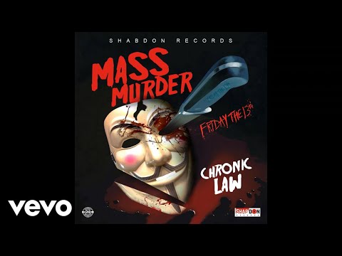 Chronic Law - Mass Murder (Official Audio)