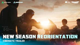 Delta Force | Official Season "Reorientation" Cinematic Trailer
