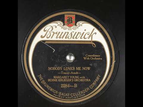 Nobody Loves Me Now - Margaret Young with Bennie Krueger's Orchestra