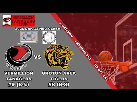 Vermillion Tanagers vs Groton Area Tigers (DAK XII/NEC Clash) (BBB)