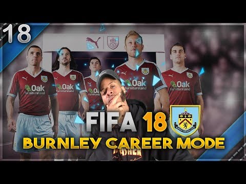 FIFA 18 Burnley Career Mode S2 Ep18 - IT'S A DRAW PARTY!