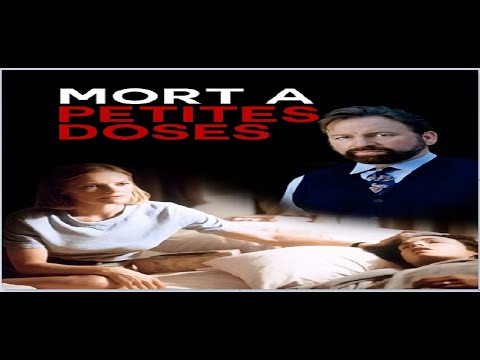 Mort à petites doses - thriller drame 1998  histoire vraie 