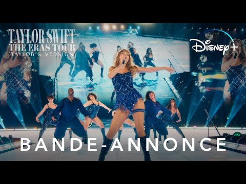 Taylor Swift | The Eras Tour (Taylor’s Version) - Bande-annonce