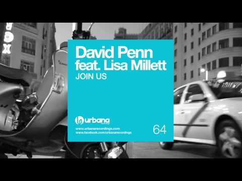 David Penn feat Lisa Millet - Join Us, Original Mix - URB064