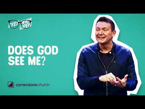 Does God See Me? - Week 1 | Ken Nash | Cornerstone Church 84th Street Campus