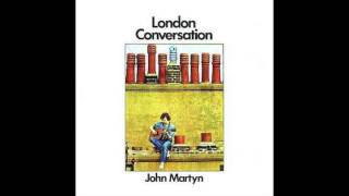 John Martyn- Rolling Home