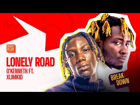 O’Kenneth x XlimKid | Lonely Road
