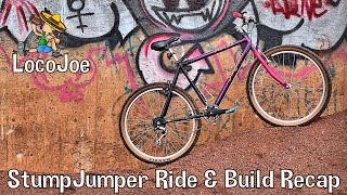 StumpJumper Ride & Build Recap