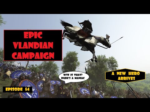 Epic Bannerlord(Vlandian) Campaign: Wars of the Four Powers, Episode 54: Come Hal of High Water