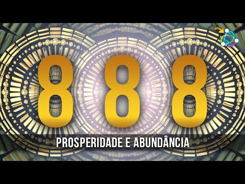 888 Música para Prosperidade Financeira e Abundância - DINHEIRO URGENTE