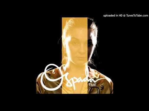 O'Spada - Time (Montauk Remix)