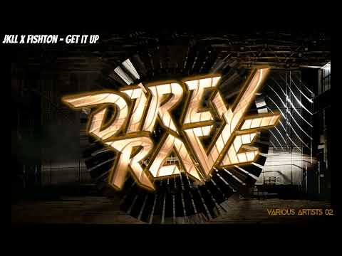 JKLL x Fishton - Get it up