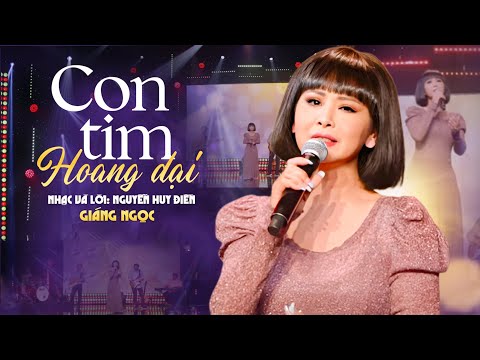 Con tim hoang dại - Giáng Ngọc