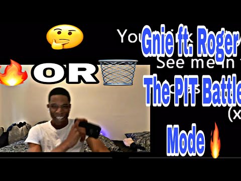 G’nie ft. Roger - The PIT Battle Mode REACTION 🔥